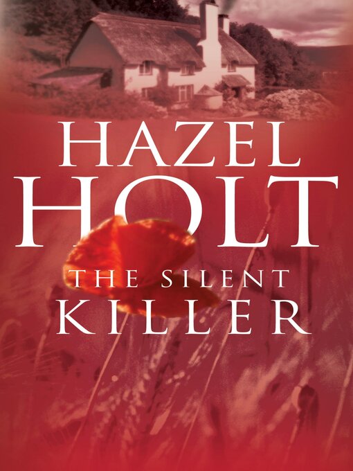 Title details for A Silent Killer by Hazel Holt - Available